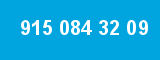 915 084 32 09
